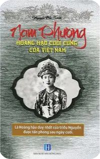 Sách: Nam Phương hoàng hậu cuối cùng của Việt Nam