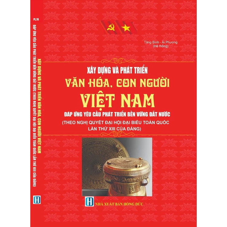 Sách xây dựng và phát triển văn hoá,con người Việt Nam đáp ứng yêu cầu phát triển bền vững đất nước
