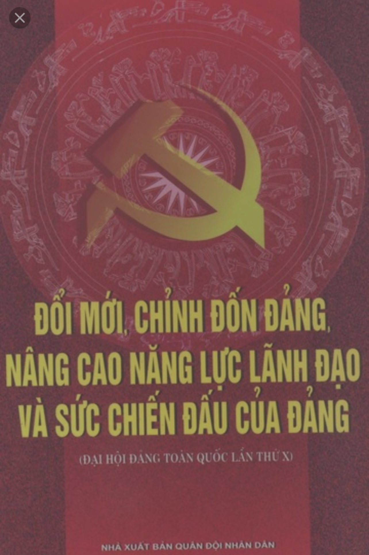 Sách Đổi mới chỉnh đốn đảng nâng cao năng lực lãnh đạo và sức chiến đấu của đảng (NXB Lao động-Xã hội)