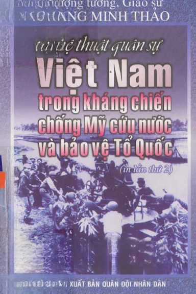 "Sách: Nghệ Thuật Quân sự Việt Nam trong kháng chiến chống Mỹ cứu nước và Bảo vệ Tổ quốc"