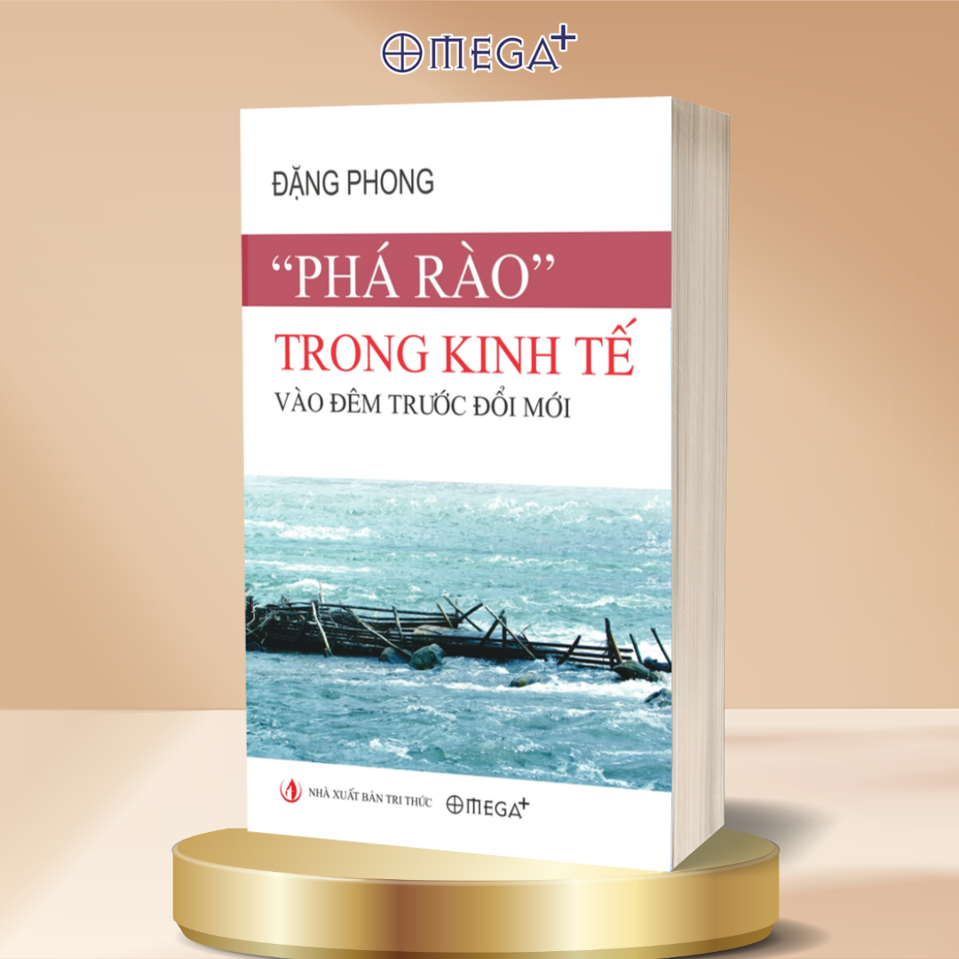 Sách: Phá rào kinh tế vào đêm trước đổi mới