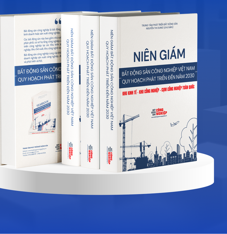 Sách: Niên giám bất động sản công nghiệp Việt Nam quy hoạch  phát triển đến năm 2030